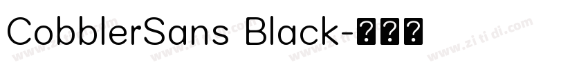 CobblerSans Black字体转换